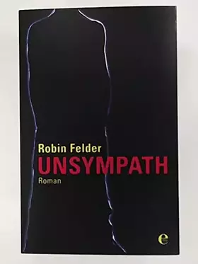 Couverture du produit · Unsympath: Roman