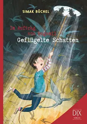 Couverture du produit · Im Auftrag von Bogumil: Geflügelte Schatten