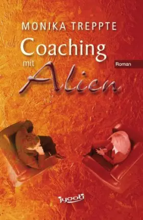 Couverture du produit · Coaching mit Alien: Roman