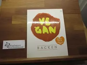 Couverture du produit · vegan backen: einfach - lecker - laktosefrei