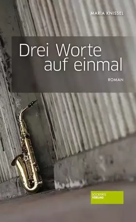 Couverture du produit · Drei Worte auf einmal: Roman