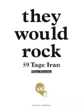 Couverture du produit · they would rock: 59 Tage Iran