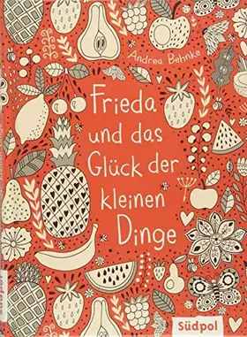 Couverture du produit · Frieda und das Glück der kleinen Dinge