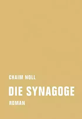 Couverture du produit · Die Synagoge: Roman