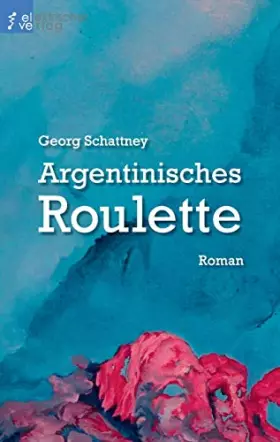 Couverture du produit · Argentinisches Roulette