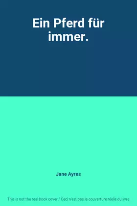 Couverture du produit · Ein Pferd für immer.