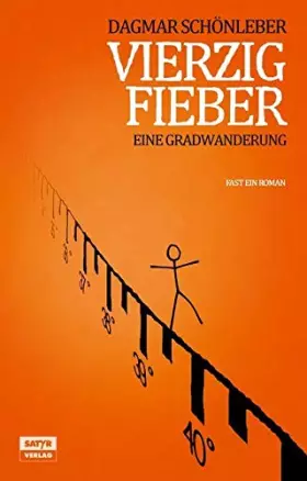 Couverture du produit · Vierzig Fieber: Eine Gradwanderung