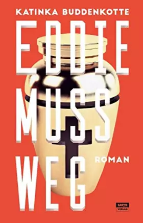 Couverture du produit · Eddie muss weg: Roman