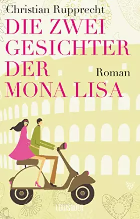 Couverture du produit · Die zwei Gesichter der Mona Lisa
