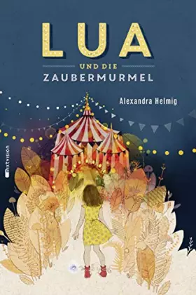 Couverture du produit · Lua und die Zaubermurmel