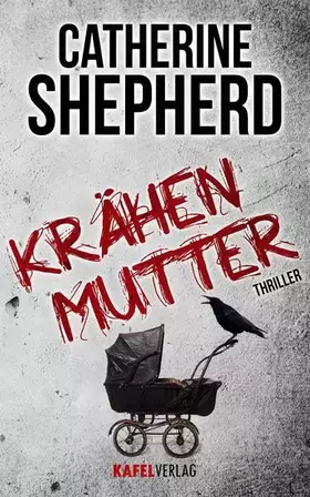 Couverture du produit · Krähenmutter: Thriller