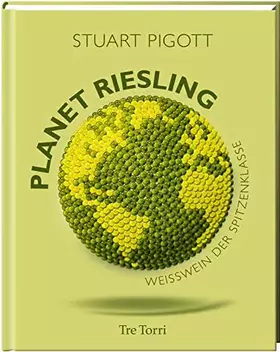 Couverture du produit · Planet Riesling: Weißwein der Spitzenklasse