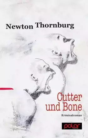 Couverture du produit · Cutter und Bone: Kriminalroman