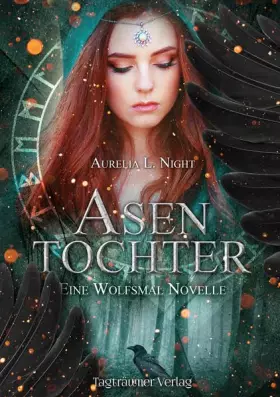 Couverture du produit · Asentochter: Eine Wolfsmal Novelle