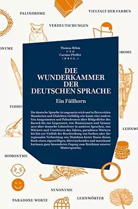 Couverture du produit · Die wunderkammer der Deutschen Sprache: Ein Füllhorn