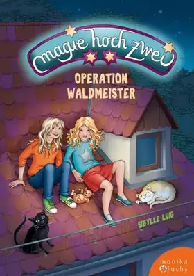 Couverture du produit · Magie hoch zwei – Operation Waldmeister
