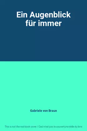 Couverture du produit · Ein Augenblick für immer