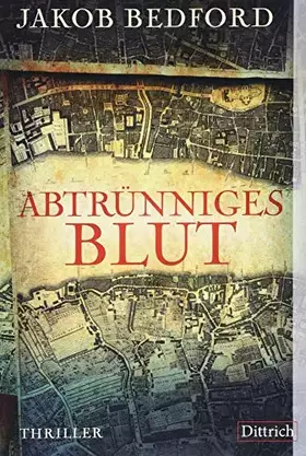 Couverture du produit · Abtrünniges Blut: Thriller