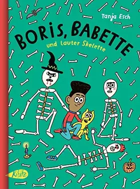 Couverture du produit · Boris, Babette und lauter Skelette