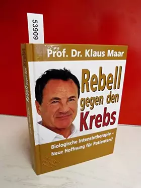 Couverture du produit · Rebell gegen den Krebs