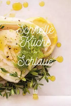 Couverture du produit · Schnelle Küche für Schlaue