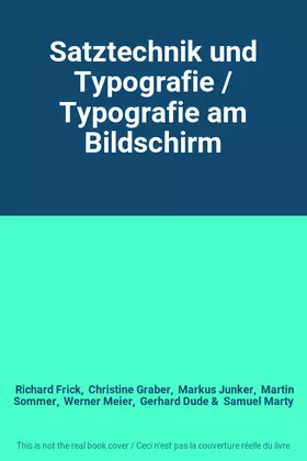 Couverture du produit · Satztechnik und Typografie / Typografie am Bildschirm