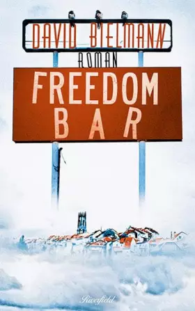 Couverture du produit · Freedom Bar: Roman