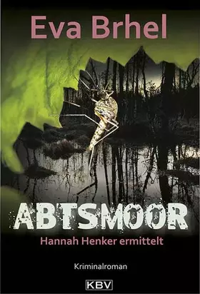 Couverture du produit · Abtsmoor: Hannah Henker ermittelt
