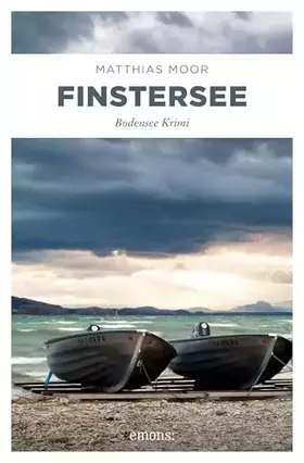 Couverture du produit · Finstersee: Bodensee Krimi