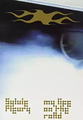 Couverture du produit · Sylvie Fleury. My Life on the Road
