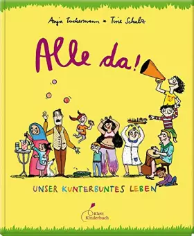 Couverture du produit · Alle da!: Unser kunterbuntes Leben