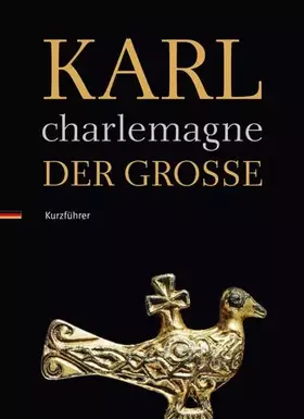 Couverture du produit · Karl der Große / Charlemagne: Kurzführer