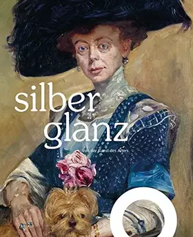 Couverture du produit · Silberglanz: Von der Kunst des Alters
