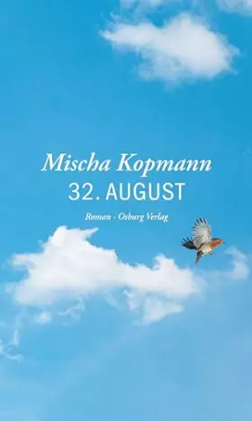 Couverture du produit · 32. August: Roman