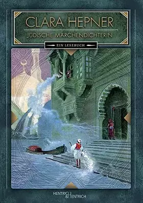 Couverture du produit · Clara Hepner. Jüdische Märchendichterin: Ein Lesebuch