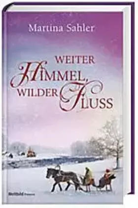 Couverture du produit · Weiter Himmel, wilder Fluss