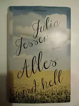 Couverture du produit · Alles wird hell: Roman