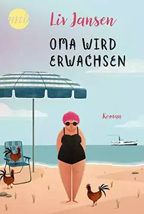 Couverture du produit · Oma wird erwachsen: Roman