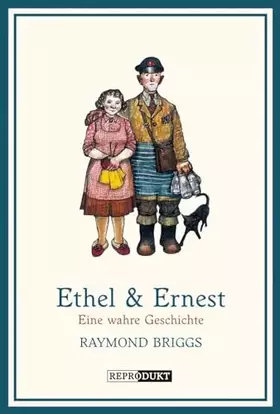 Couverture du produit · Ethel & Ernest: Eine wahre Geschichte