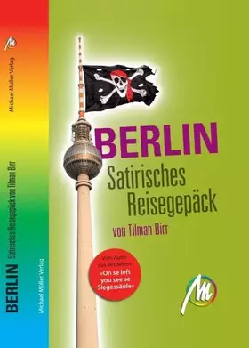 Couverture du produit · Berlin - Satirisches Reisegepäck: Mit QR-Codes