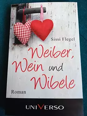 Couverture du produit · Weiber, Wein und Wibele