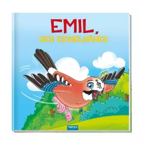 Couverture du produit · Geschichtenbuch "Emil, der Eichelhäher"