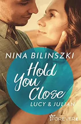 Couverture du produit · Hold You Close: Lucy & Julian