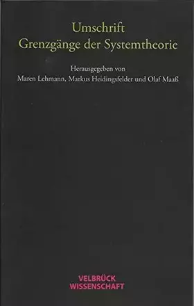Couverture du produit · Umschrift. Grenzgänge der Systemtheorie