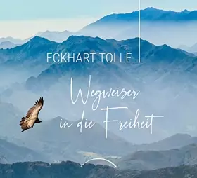 Couverture du produit · Wegweiser in die Freiheit