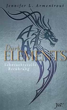 Couverture du produit · Dark Elements 3 - Sehnsuchtsvolle Berührung