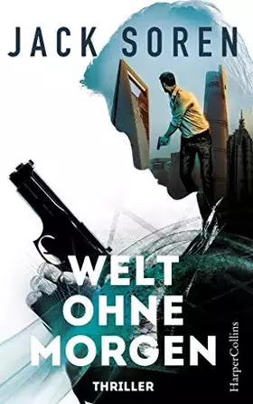Couverture du produit · Welt ohne Morgen: Thriller