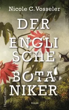 Couverture du produit · Der englische Botaniker: Roman