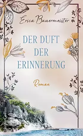 Couverture du produit · Der Duft der Erinnerung: Roman