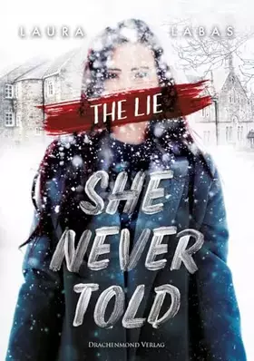 Couverture du produit · The Lie She Never Told
